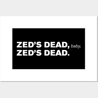 Zed's Dead, Baby, Zed's Dead. Posters and Art